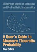 A User's Guide to Measure Theoretic Probability - Paperback