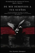 De mis Demonios a tus Sueños - Paperback