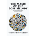 The Magic of the Lost Melody: Bilingual Dutch-English Short Stories for Dutch Language Learners - Paperback