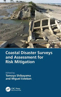Coastal Disaster Surveys and Assessment for Risk Mitigation - Hardcover