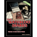 The Waterloo Diaries: The Bedsore Conspiracy - Paperback