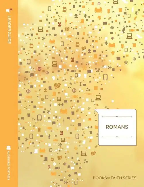 Romans Leader Guide; Books of Faith Series - Paperback