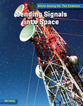Sending Signals Into Space - Paperback