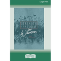 Strength for Today for Women: 365 Devotions [Standard Large Print] - Paperback