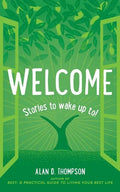 Welcome: Stories to wake up to! - Paperback