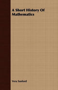 A Short History Of Mathematics - Paperback