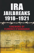 IRA Jailbreaks 1918-1921 - Paperback