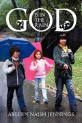God Is in the Rain - Paperback