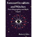 Famous Occultists and Witches - Paperback