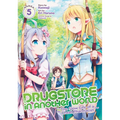 Drugstore in Another World: The Slow Life of a Cheat Pharmacist (Manga) Vol. 5 - Paperback