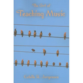 The Art of Teaching Music - Paperback