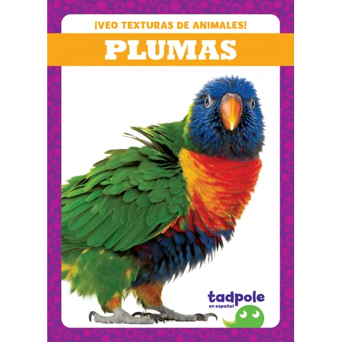 Plumas (Feathers) - Library Binding