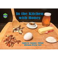 In the Kitchen with Honey - Paperback