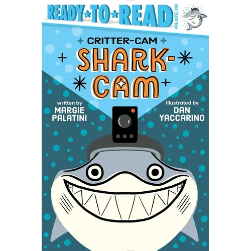 Shark-CAM: Ready-To-Read Pre-Level 1 - Hardcover