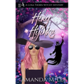 Hexy Hijinks - Paperback