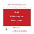 Unix Administration Quick Guide - Paperback