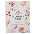 Coloring Book Color the Promises of God - Renew Your Mind and Spirit Through Coloring and Mediation on God's Words to You - Paperback