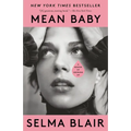 Mean Baby: A Memoir of Growing Up - Paperback