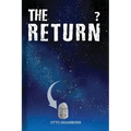 The Return? - Paperback