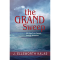 The Grand Sweep: 365 Days from Genesis Through Revelation - Paperback