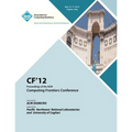 Cf 12 Proceedings of the ACM Computing Frontiers Conference - Paperback