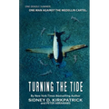 Turning The Tide: One Man Against The Medellin Cartel - Paperback
