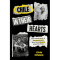 Chile in Their Hearts: The Untold Story of Two Americans Who Went Missing After the Coup - Paperback