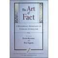 The Art of Fact: A Historical Anthology of Literary Journalism - Paperback