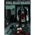 Serial Killer Magazine Issue 16 - Paperback