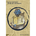 Love Letters from an Arsonist - Paperback