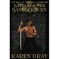 Battle of the Bannockburn: The Saga of Thistles and Roses - Paperback