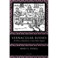 Vernacular Bodies: The Politics of Reproduction in Early Modern England - Paperback