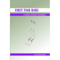 First Time Bars - A Choral Singer's Handbook - Paperback