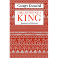 The Destiny of a King - Paperback