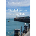 Tickled by the Turning Tide: The Folkestone Poems - Paperback