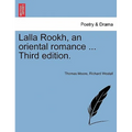 Lalla Rookh, an Oriental Romance Sixth Edition. - Paperback