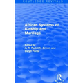 African Systems of Kinship and Marriage - Paperback