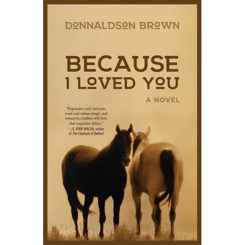 Because I Loved You - Paperback