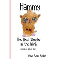 Hammy, the Best Hamster in the World - Paperback