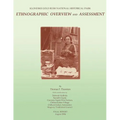 Klondike Gold Rush National Historical Park: Ethnographic Overview and Assessment - Paperback