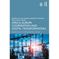Africa-Europe Cooperation and Digital Transformation - Paperback