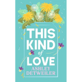 This Kind of Love - Paperback