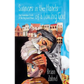 Sinners in the Hands of a Loving God: The Scandalous Truth of the Very Good News - Paperback