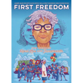 First Freedom: The Story of Opal Lee and Juneteenth - Paperback