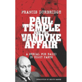Paul Temple and the Vandyke Affair (Scripts of the eight part radio serial) - Paperback