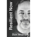 Resilient Now - Paperback