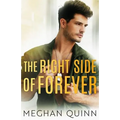 The Right Side of Forever - Paperback