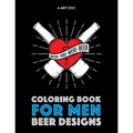 Coloring Book For Men: Beer Designs - Paperback