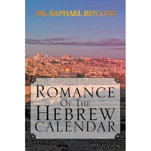 Romance of the Hebrew Calendar - Paperback