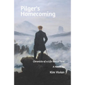 Pilger's Homecoming: Chronicle of a Life and a Time - Paperback